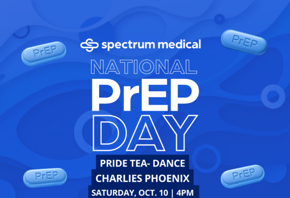 Spectrum Medical National PrEP Day at Charlie’s Phoenix, Saturday, October 10